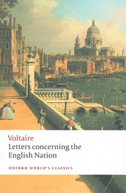 Letters concerning the English Nation, Voltaire - Paperback - 9780199555321