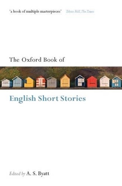The Oxford Book of English Short Stories, A. S. Byatt - Paperback - 9780199561605