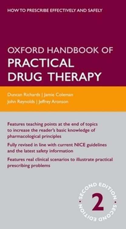 Oxford Handbook of Practical Drug Therapy, Duncan (Clinical Director Richards ; Jeffrey (Clinical Reader in Clinical Pharmacology Aronson ; D. John (Consultant Physician and Clinical Pharmacologist Reynolds ; Jamie (Senior Lecturer in Clinical Pharmacology and Medical Education Coleman - Paperback - 9780199562855