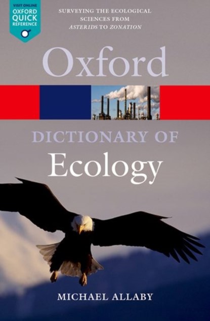 A Dictionary of Ecology, Michael ( Allaby - Paperback - 9780199567669