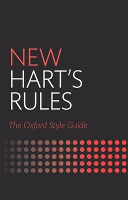 New Hart's Rules, Oxford University Press - Gebonden - 9780199570027