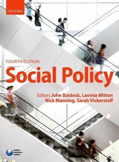 Social Policy, John C. (School of Social Policy Baldock ; Lavinia (School of Social Policy Mitton ; Nick (School of Sociology and Social Policy Manning - Paperback - 9780199570843