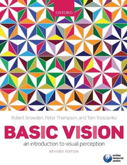 Basic Vision, Robert Snowden ; Peter Thompson ; Tom Troscianko - Paperback - 9780199572021