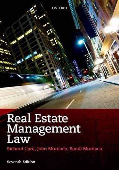 Real Estate Management Law, Richard (Emeritus Professor of Law Card ; John (Emeritus Professor of Law Murdoch ; Sandi (Honorary Fellow Murdoch - Paperback - 9780199572045