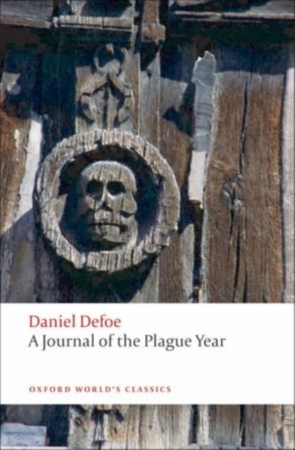 A Journal of the Plague Year, Daniel Defoe - Paperback - 9780199572830