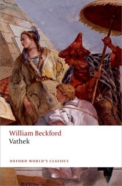 Vathek, William Beckford - Paperback - 9780199576951