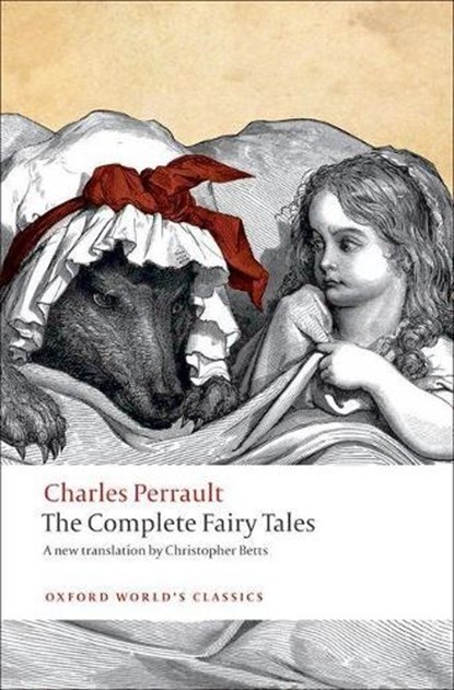 The Complete Fairy Tales, Charles Perrault - Paperback - 9780199585809