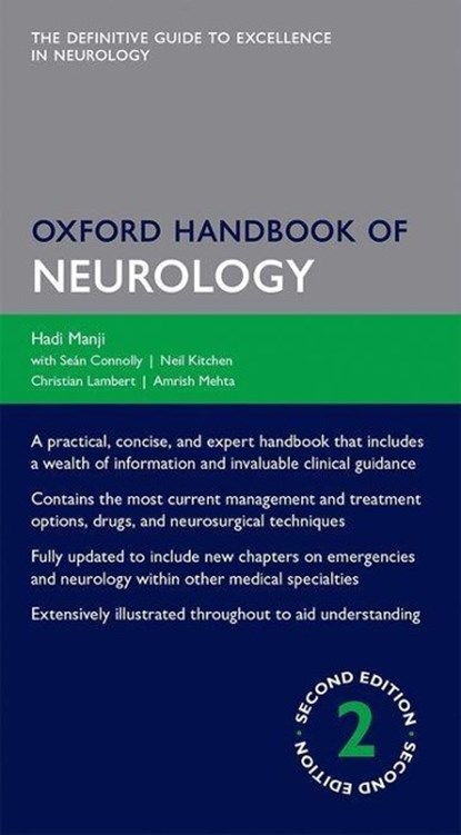 Oxford Handbook of Neurology, Hadi (Consultant Neurologist and Honorary Senior Lecturer Manji ; Sean (Consultant in Clinical Neurophysiology Connolly ; Neil (Consultant Neurosurgeon Kitchen ; Christian (Clinical Lecturer in Neurology Lambert - Paperback - 9780199601172