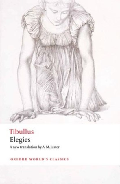 Elegies, Tibullus - Paperback - 9780199603312