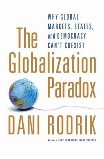 Globalization Paradox, Rodrik, Dani - Gebonden - 9780199603336