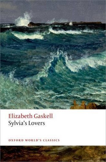 Sylvia's Lovers, Elizabeth Gaskell - Paperback - 9780199656738