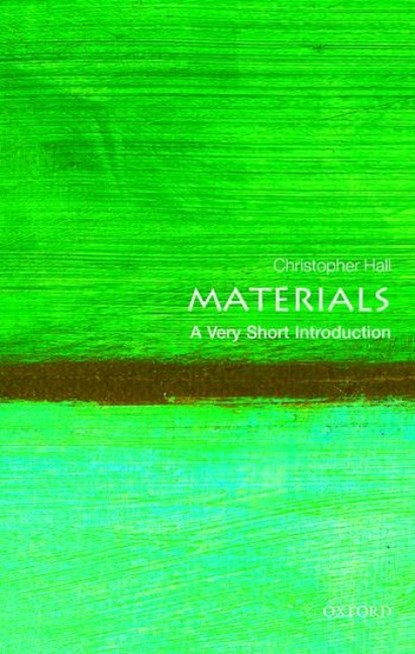 Materials, Christopher (Professor Emeritus and Senior Professorial Fellow Hall - Paperback - 9780199672677