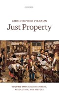 Just Property | Pierson, Christopher (professor of Politics, Professor of Politics, University of Nottingham) | 