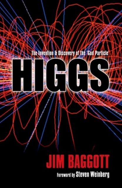 Higgs, Jim (Freelance science writer) Baggott - Paperback - 9780199679577