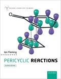 Pericyclic Reactions | Fleming, Ian (emeritus Professor, Emeritus Professor, Department of Chemistry, University of Cambridge) | 