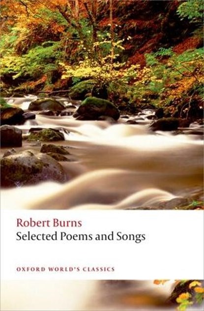 Selected Poems and Songs, Robert Burns - Paperback - 9780199682324