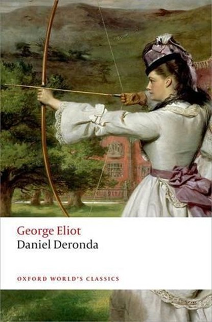 Daniel Deronda, George Eliot - Paperback - 9780199682867
