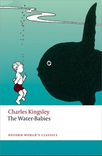 The Water -Babies, Charles Kingsley - Paperback - 9780199685455