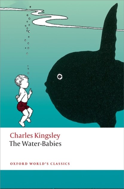 The Water -Babies, Charles Kingsley - Paperback - 9780199685455