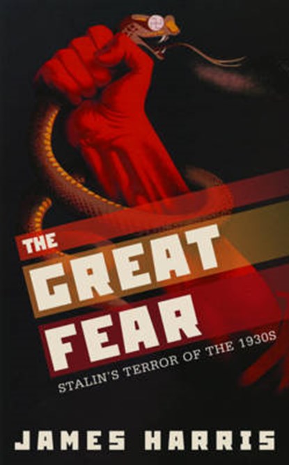 Great Fear, HARRIS,  James - Gebonden - 9780199695768