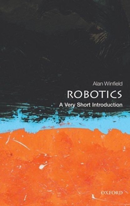 Robotics, Alan (Professor Winfield - Paperback - 9780199695980