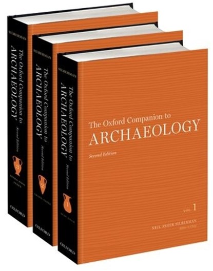 The Oxford Companion to Archaeology, Neil Asher (University of Massachusetts Amherst) Silberman - Gebonden - 9780199735785