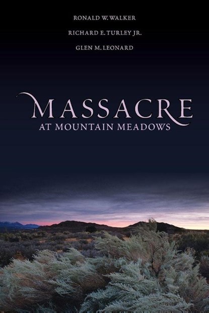 Massacre at Mountain Meadows, Ronald W. (Professor of History Walker ; Richard E. Turley ; Glen M. Leonard - Paperback - 9780199747566