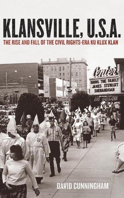 Klansville, U.S.A, David (Associate Professor of Sociology Cunningham - Gebonden - 9780199752027