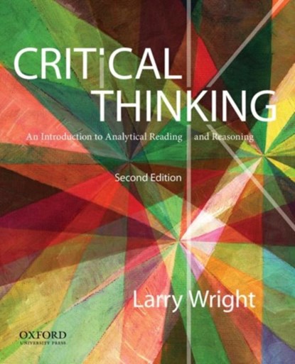 Critical Thinking, Larry (Professor of Philosophy Wright - Paperback - 9780199796229