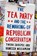 The Tea Party and the Remaking of Republican Conservatism, SKOCPOL,  Theda ; Williamson, Vanessa - Gebonden - 9780199832637