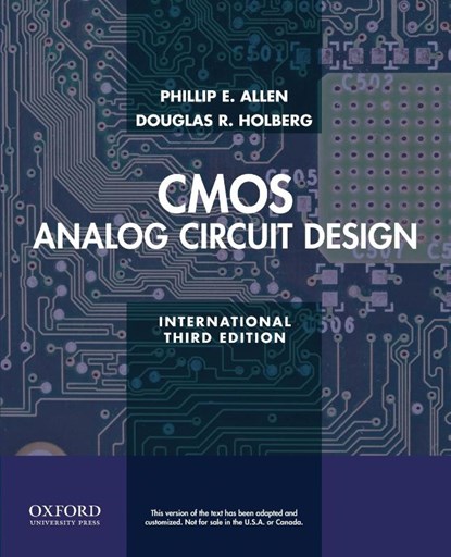 CMOS Analog Circuit Design, Phillip E. ( Allen ; Douglas R. ( Holberg - Paperback - 9780199937424