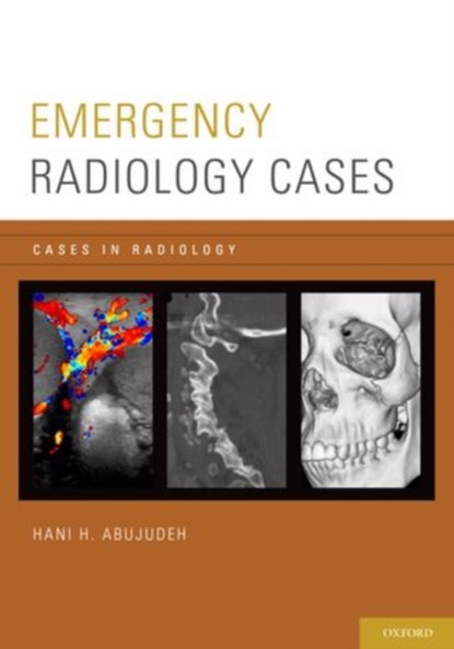 Emergency Radiology Cases, Hani H. (Associate Professor of Radiology Abujudeh - Paperback - 9780199941179