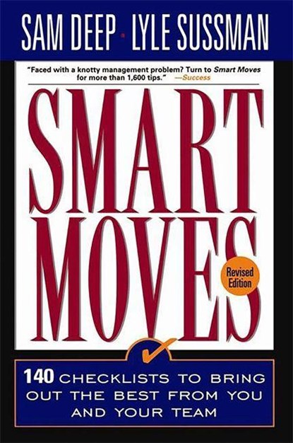 Smart Moves, Lyle Sussman ; Sam Deep - Paperback - 9780201328127