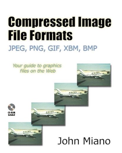 Compressed Image File Formats, John Miano - Paperback - 9780201604436