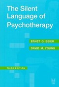 The Silent Language of Psychotherapy | William Zimmerman | 