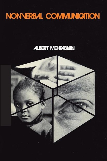 Nonverbal Communication, Albert Mehrabian - Paperback - 9780202309668