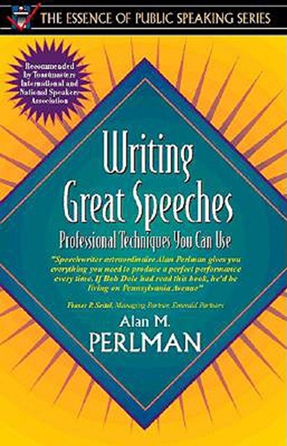 Writing Great Speeches, PERLMAN,  Alan M. - Paperback - 9780205273003
