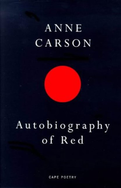 Autobiography of Red, Anne Carson - Paperback - 9780224059732