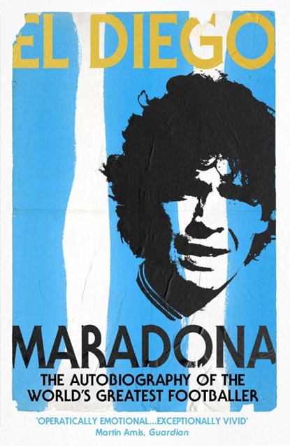 El Diego, Diego Armando Maradona - Paperback - 9780224071901