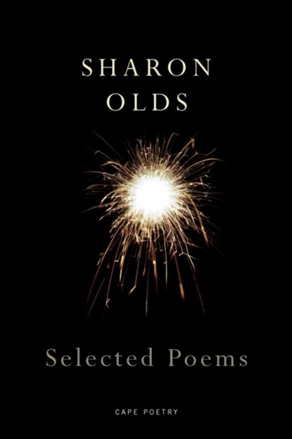 Selected Poems, Sharon Olds - Paperback - 9780224076883