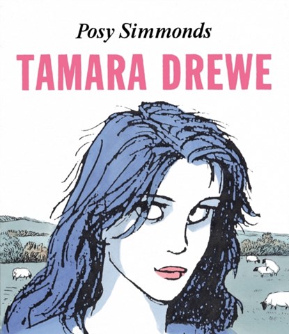 Tamara Drewe, Posy Simmonds - Paperback - 9780224078177