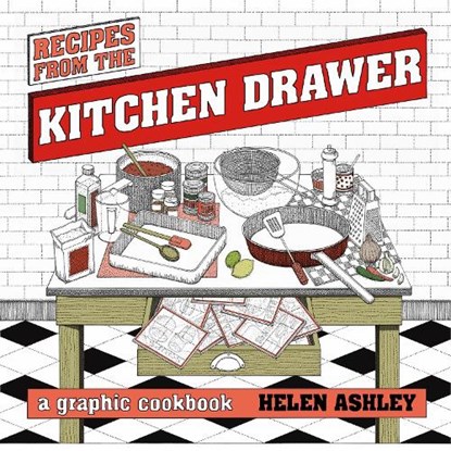Recipes From the Kitchen Drawer, Helen Ashley - Paperback - 9780224087032