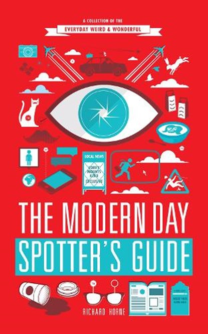 The Modern Day Spotter's Guide, Richard Horne - Paperback - 9780224095518