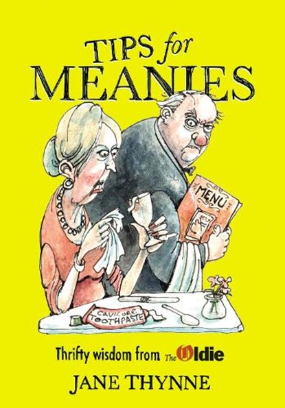 Tips for Meanies, THYNNE,  Jane - Gebonden - 9780224096034