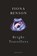 Bright Travellers, Fiona Benson - Paperback - 9780224099493