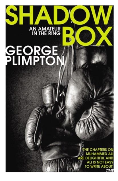 Shadow Box, George Plimpton - Paperback - 9780224100236