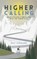 Higher Calling, LEONARD,  Max - Gebonden - 9780224100380