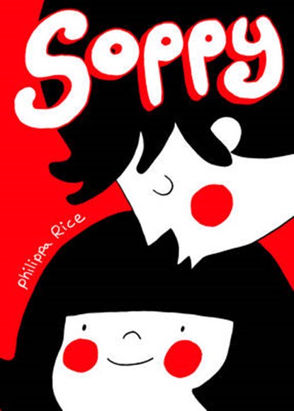 Soppy, Philippa Rice - Gebonden - 9780224101066