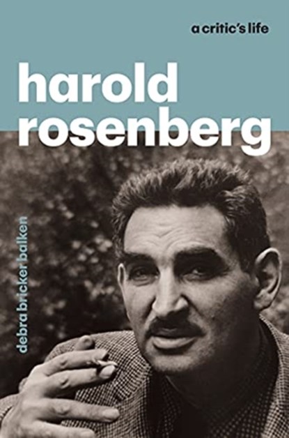Harold Rosenberg, Debra Bricker Balken - Gebonden - 9780226036199