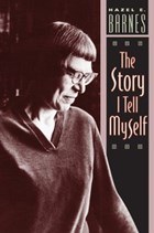 The Story I Tell Myself | Hazel E. Barnes | 